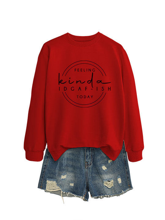 Felling IDGAF-ish Sweater